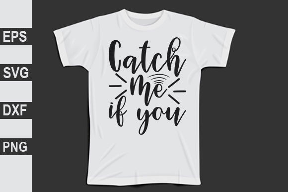 Christian Svg Design, Catch Me if You Can