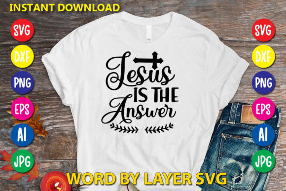 Jesus is the Answer