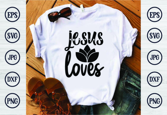 Jesus Loves: A Versatile Design Asset