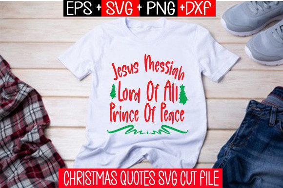 Jesus Messiah Lord of All Prince of Peace