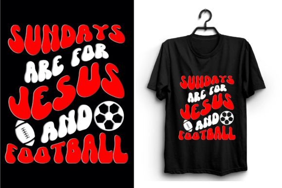 Sundays Are for Jesus and Football,Footb Font
